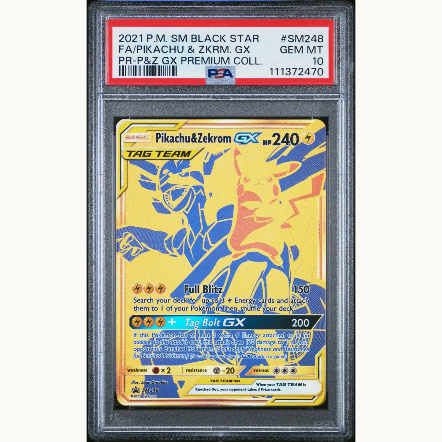 PSA 10 PIKACHU & ZKEROM SM248 (ENG)
